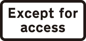 picture of Spectrum 610 x 288mm Dibond ‘Except For Access’ Road Sign - Without Channel – [SCXO-CI-14054-1]