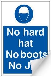 picture of No Hard Hat No Boots Sign - 200 x 300Hmm - Self Adhesive Vinyl - [AS-MA112-SAV]