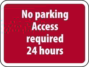 Picture of Spectrum 600 x 450mm Dibond ‘No Parking Access Required 24 hours’ Road Sign - Without Channel - [SCXO-CI-14647-1]