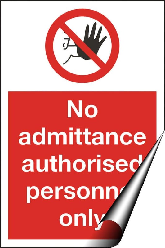 picture of No Admittance - Authorised Only Sign - 200 x 300Hmm - Self Adhesive Vinyl [AS-PR48-SAV]