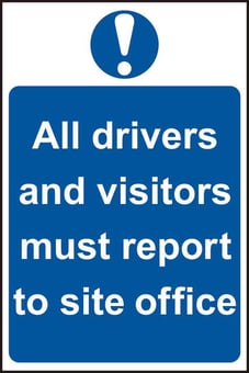 Picture of Spectrum All Drivers And Visitors Must Report To Site Office - PVC 200 x 300mm - SCXO-CI-0251