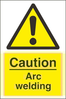 Picture of Caution Arc Welding Sign LARGE - 400 x 600Hmm - Rigid Plastic [AS-WA219-RP]