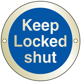 picture of Keep Locked Shut - BS5499 Part 1 & 5 - 75mm Dia - Brass - [AS-BRASS3-BRA]