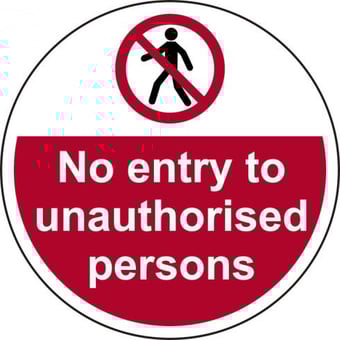 Picture of Spectrum 400mm dia. No Entry To Unauthorised Persons Floor Graphic - SCXO-CI-13038