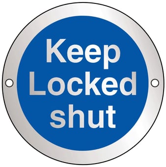 picture of Keep Locked Shut - BS5499 Part 1 & 5 - 75mm Dia - Aluminium - [AS-SAT29-ALU]