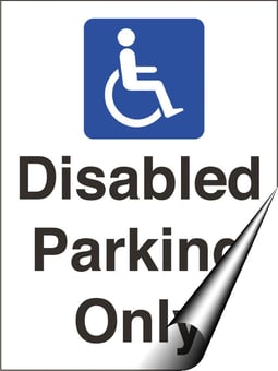 Picture of Non Reflective Traffic Signs - Disabled Parking Only - 150 x 200Hmm - Self Adhesive Vinyl [AS-GE53-SAV]