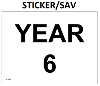 picture of SC025 Year 6 Wall Door Plaque Guide Area Sign Sticker/Sav - PWD-SC025-SAV - (LP)