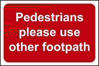 Picture of Spectrum Pedestrians Please Use Other Footpath - RPVC 600 x 400mm - [SCXO-CI-13939]