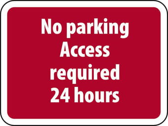 picture of Spectrum 600 x 450mm Dibond ‘No Parking Access Required 24 Hours’ Road Sign - With Channel – [SCXO-CI-14647]