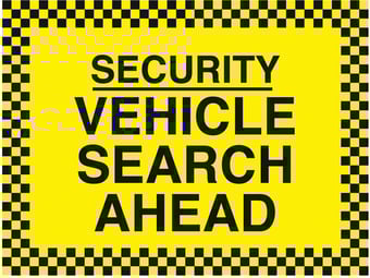 Picture of Security Vehicle Search Ahead Sign - 400 x 300Hmm - Rigid Plastic - [AS-SEC6-RP]