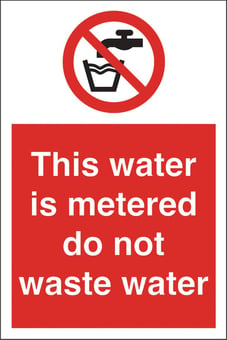 picture of Water Metered Do Not Waste Sign - 200 x 300Hmm - Rigid Plastic [AS-PR87-RP]