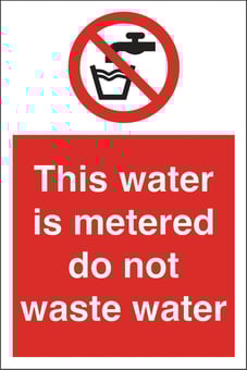 Picture of Water Metered Do Not Waste Sign - 200 x 300Hmm - Rigid Plastic [AS-PR87-RP]