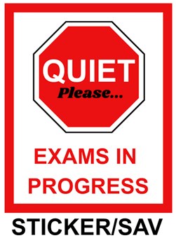 picture of Quiet Please Exams In Progress Sign Sticker/Sav - IH-QUIET001-SAV - (LP)