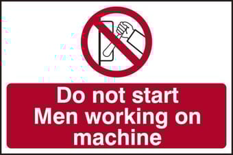 Picture of Spectrum Do Not Start Men Working On Machine - RPVC 300 x 200mm - SCXO-CI-13903