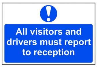 Picture of Spectrum All Visitors And Drivers Must Report To Reception - RPVC 300 x 200mm - SCXO-CI-14412