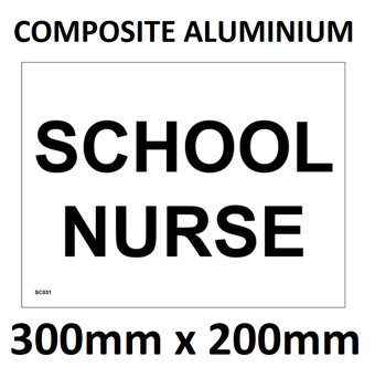 picture of SC031 School Nurse Sign Dibond/Composite Aluminium 300mm x 200mm - [PWD-SC031-C300] - (LP)