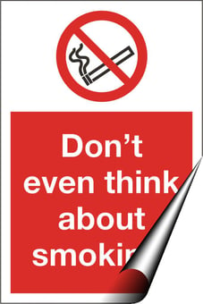 picture of Don't Even Think About Smoking Sign LARGE - 400 x 600Hmm - Self Adhesive Vinyl - [AS-PR30-SAV]