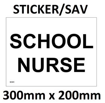 picture of SC031 School Nurse Sign Sticker/Sav Non-See Through 300mm x 200mm - [PWD-SC031-A300] - (LP)