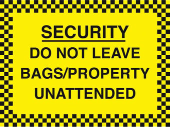 Picture of Security Do Not Leave Bags/Property Unattended Sign - 400 x 300Hmm - Rigid Plastic - [AS-SEC10-RP]