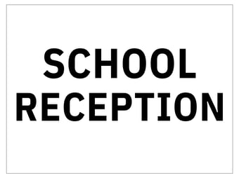 Picture of SC019 School Reception Wall Door Plaque Sign Sticker/Sav - IH-SRWDP001-SAV - (LP)