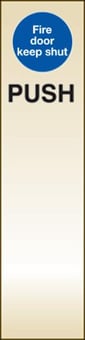 picture of Prestige Fire Door Keep Shut Push Sign - Gold Effect - 80 x 300Hmm - 1.5mm Aluminium - [AS-GOLD29A-ALU]