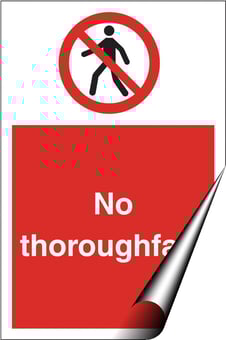 picture of No Thoroughfare Sign LARGE - 400 x 600Hmm - Self Adhesive Vinyl [AS-PR47-SAV]