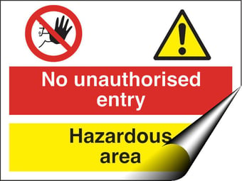 picture of No Unauthorised Entry Hazardous Area Sign - 400 X 300Hmm - Self Adhesive Vinyl - [AS-CO9-SAV]