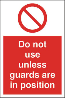 Picture of Do Not Use Unless Guards Sign - 200 x 300Hmm - Rigid Plastic - [AS-PR91-RP]