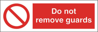 Picture of Do Not Remove Guards Sign LARGE - 600 X 200Hmm - Rigid Plastic - [AS-PR80-RP]
