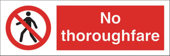 picture of No Thoroughfare Sign - 300 X 100Hmm - Rigid Plastic - [AS-PR59-RP]