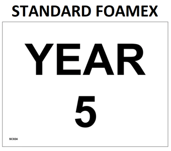 picture of SC024 Year 5 Wall Door Plaque Guide Sign 3mm Standard Foamex - PWD-SC024-FOAM - (LP)