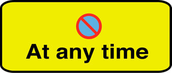 Picture of Parking & Site Management - At Any Time Sign - Class 1 Ref  BSEN 12899-1 2001 - 250 x 125Hmm - Reflective - 3mm Aluminium - [AS-TR62-ALU]