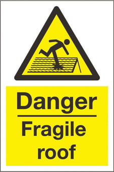 Picture of Danger Fragile Roof Sign LARGE - 400 x 600Hmm - Rigid Plastic [AS-WA48-RP]