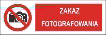 picture of Polish Safety Sign - Zakaz Fotografowania / Cameras Prohibited - 300 X 100Hmm - Rigid Plastic - [IH-PL04-RP]