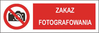 picture of Polish Safety Sign - Zakaz Fotografowania / Cameras Prohibited - 300 X 100Hmm - Rigid Plastic - [IH-PL04-RP]