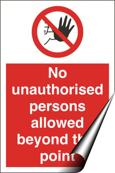 Picture of No Unauthorised Beyond Point Sign LARGE - 400 x 600Hmm - Self Adhesive Vinyl [AS-PR45-SAV]