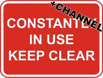 Picture of Street Signs - Constantly In Use Keep Clear With Fixing Channel - FIXING CLIPS REQUIRED - 300 x 450Hmm - Reflective - 3mm Aluminium - [AS-TR188C-ALU]