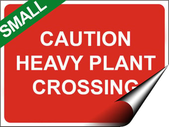 picture of Temporary Traffic Signs - Caution Heavy Plant Crossing SMALL - 400 x 300Hmm - Self Adhesive Vinyl - [IH-ZT38S-SAV]