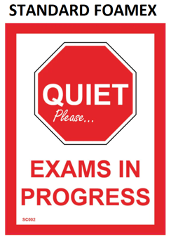 picture of SC002 Quiet Please Exams In Progress Sign 3mm Standard Foamex - PWD-SC002-FOAM - (LP)