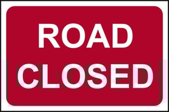 Picture of Spectrum Road Closed - RPVC 600 x 450mm - [SCXO-CI-14575]