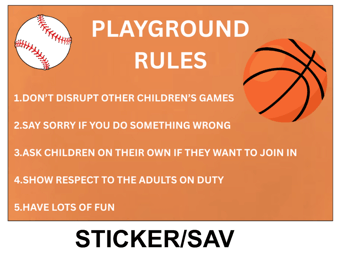 picture of SC033 Playground Rules Dont Disrupt Sign Sticker/Sav - IH-PGR002-SAV - (LP)