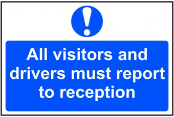 Picture of Spectrum All Visitors And Drivers Must Report To Reception - PVC 300 x 200mm - SCXO-CI-0252