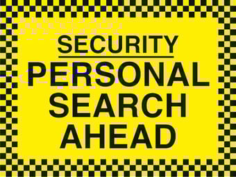 Picture of Security Personal Search Ahead Sign - 400 x 300Hmm - Rigid Plastic - [AS-SEC5-RP]