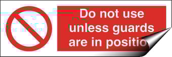Picture of Do Not Use Unless Guards Sign - 300 X 100Hmm - Self Adhesive Vinyl - [AS-PR81-SAV]