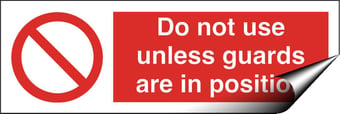 picture of Do Not Use Unless Guards Sign - 300 X 100Hmm - Self Adhesive Vinyl - [AS-PR81-SAV]