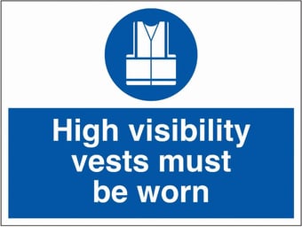 picture of High Visibility Vests Sign - 600 x 450Hmm - Rigid Plastic - [AS-MA197-RP]