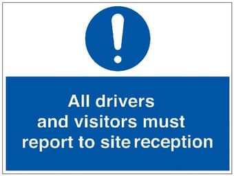 Picture of Drivers and Visitors Report to Site Reception Sign - 600 x 450Hmm - Rigid Plastic - [AS-MA122-RP]