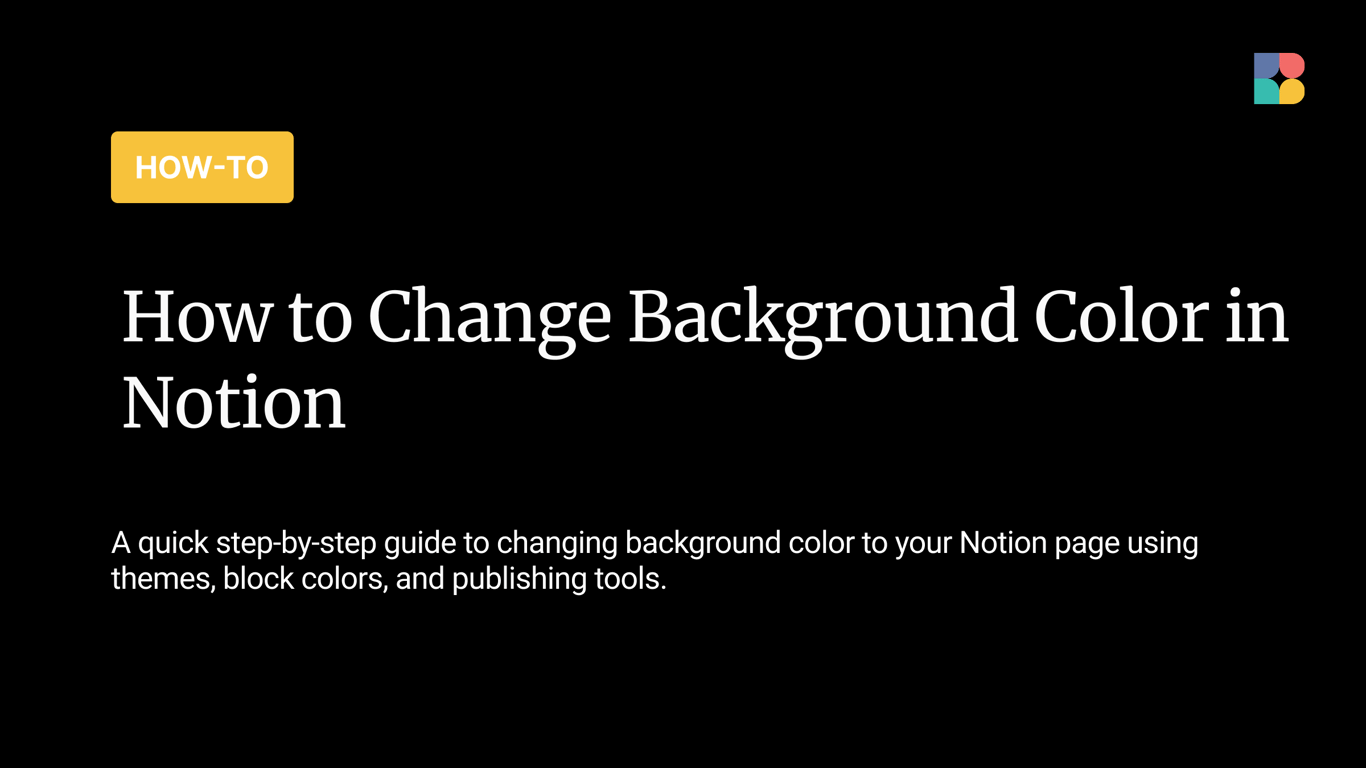 How to Change the Background Color in Notion