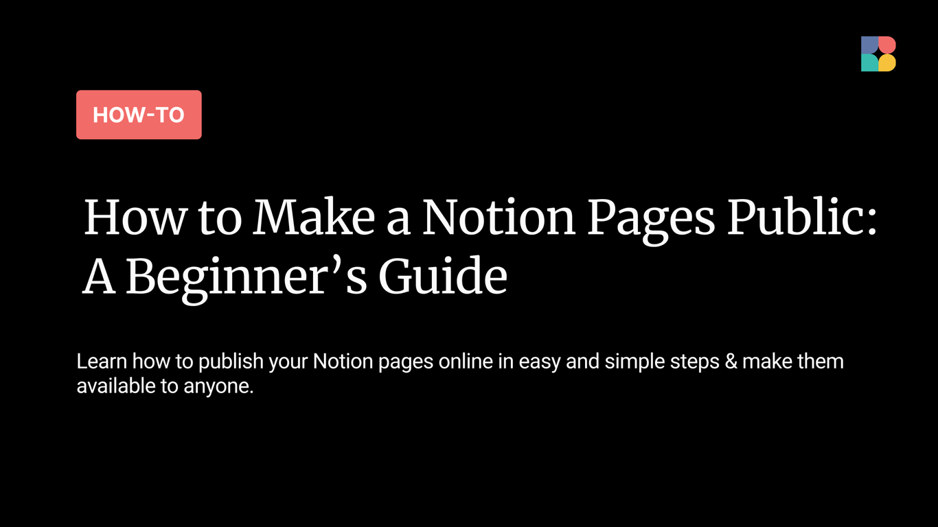How to Make a Notion Page Public (3 Simple Steps)