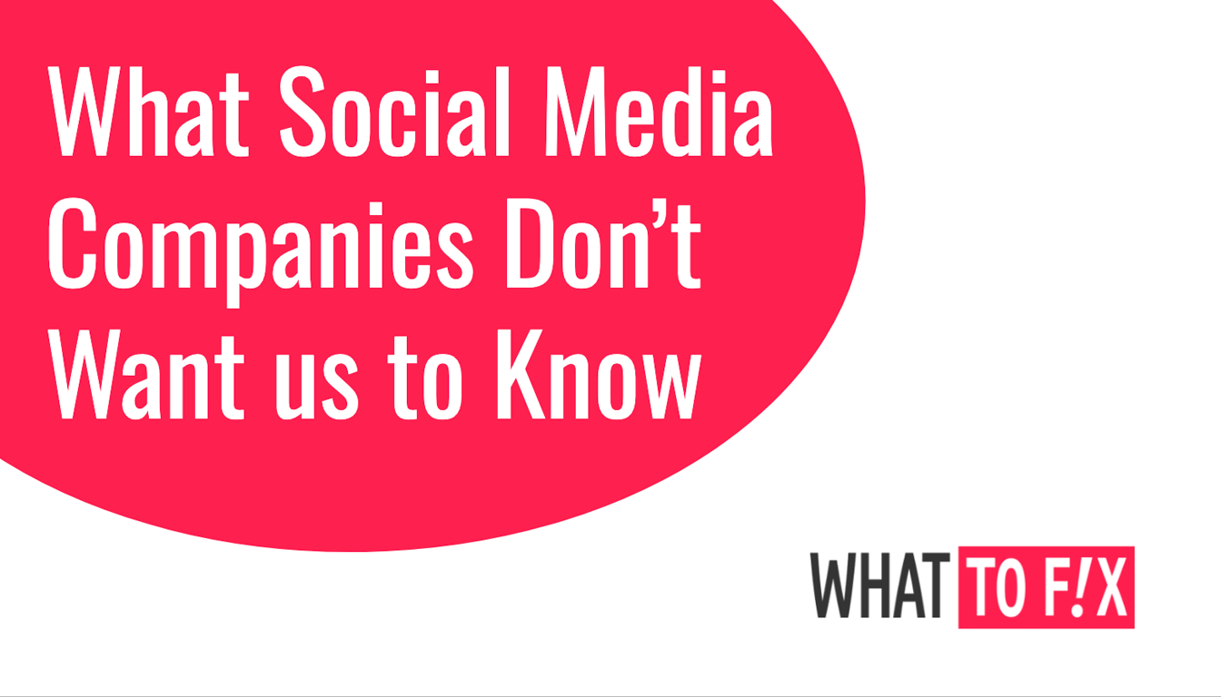 what social media companies don't want us to know.png